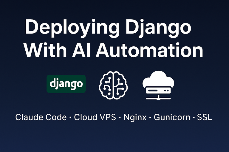 Image for Deploying Django on a Cloud Server Using Claude Code – My Step-by-Step Experience
